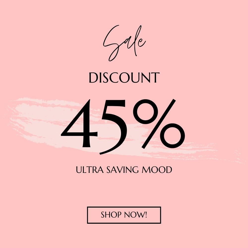 image showing discount of 45% with ultra saving mood