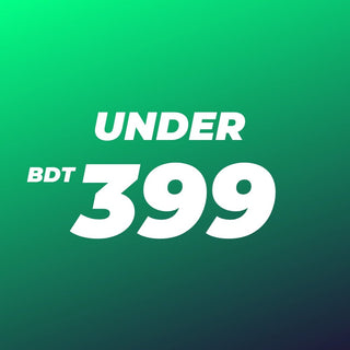 UNDER 399 TAKA - Accessories Park